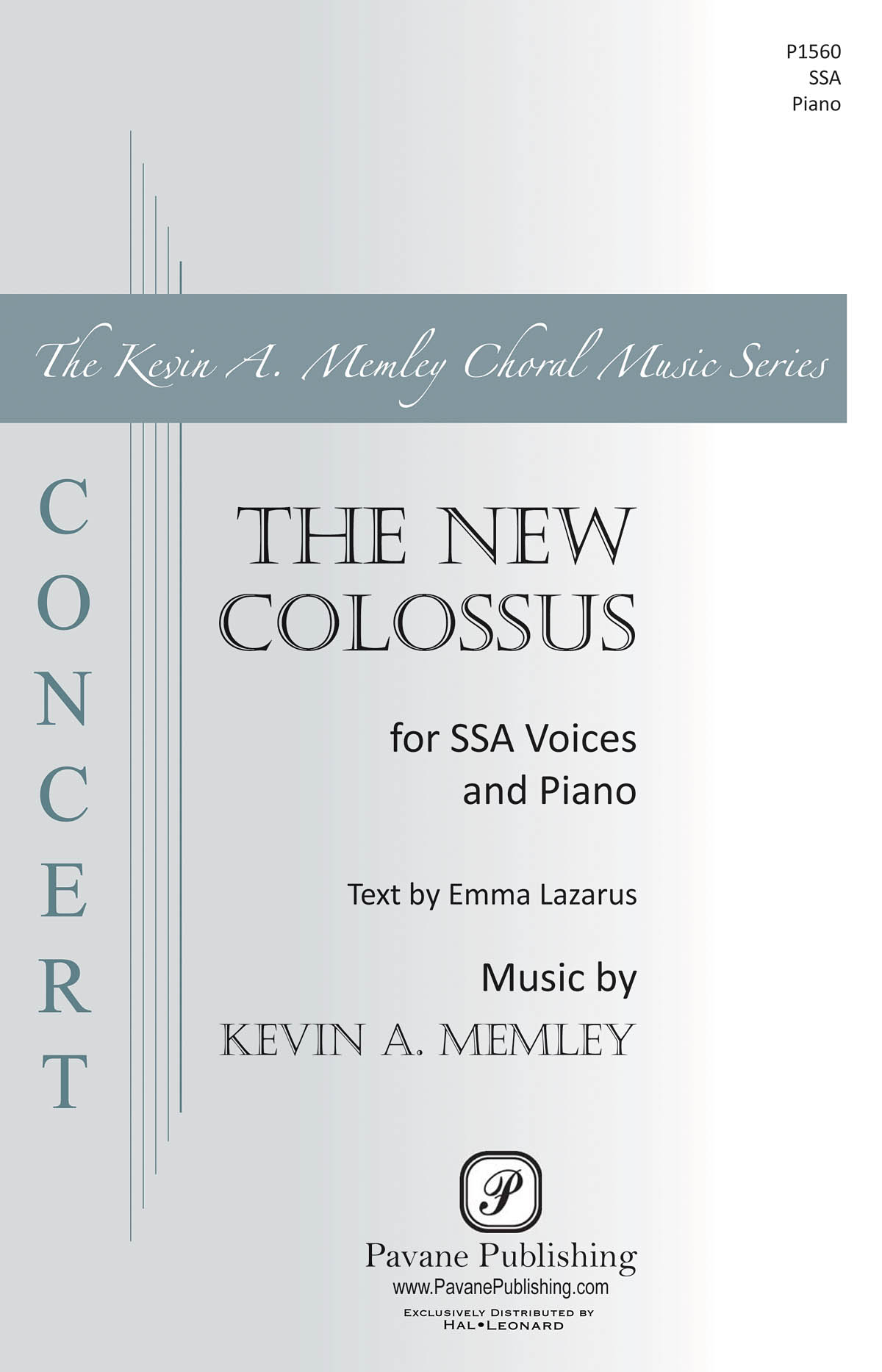 Kevin A. Memley: The New Colossus (SSA)