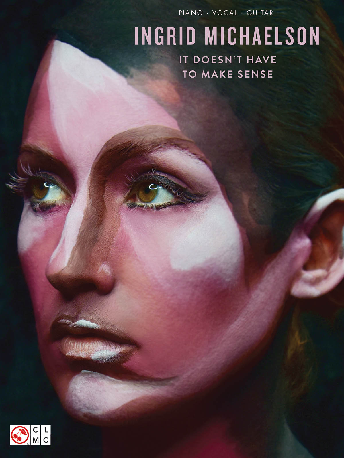 Ingrid Michaelson: It Doesn't Have To Make Sense (PVG)