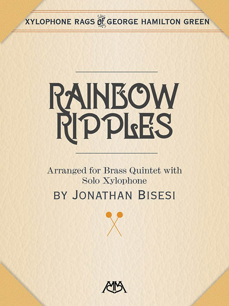 Rainbow Ripples : Brass Quintet with Xylophone Solo