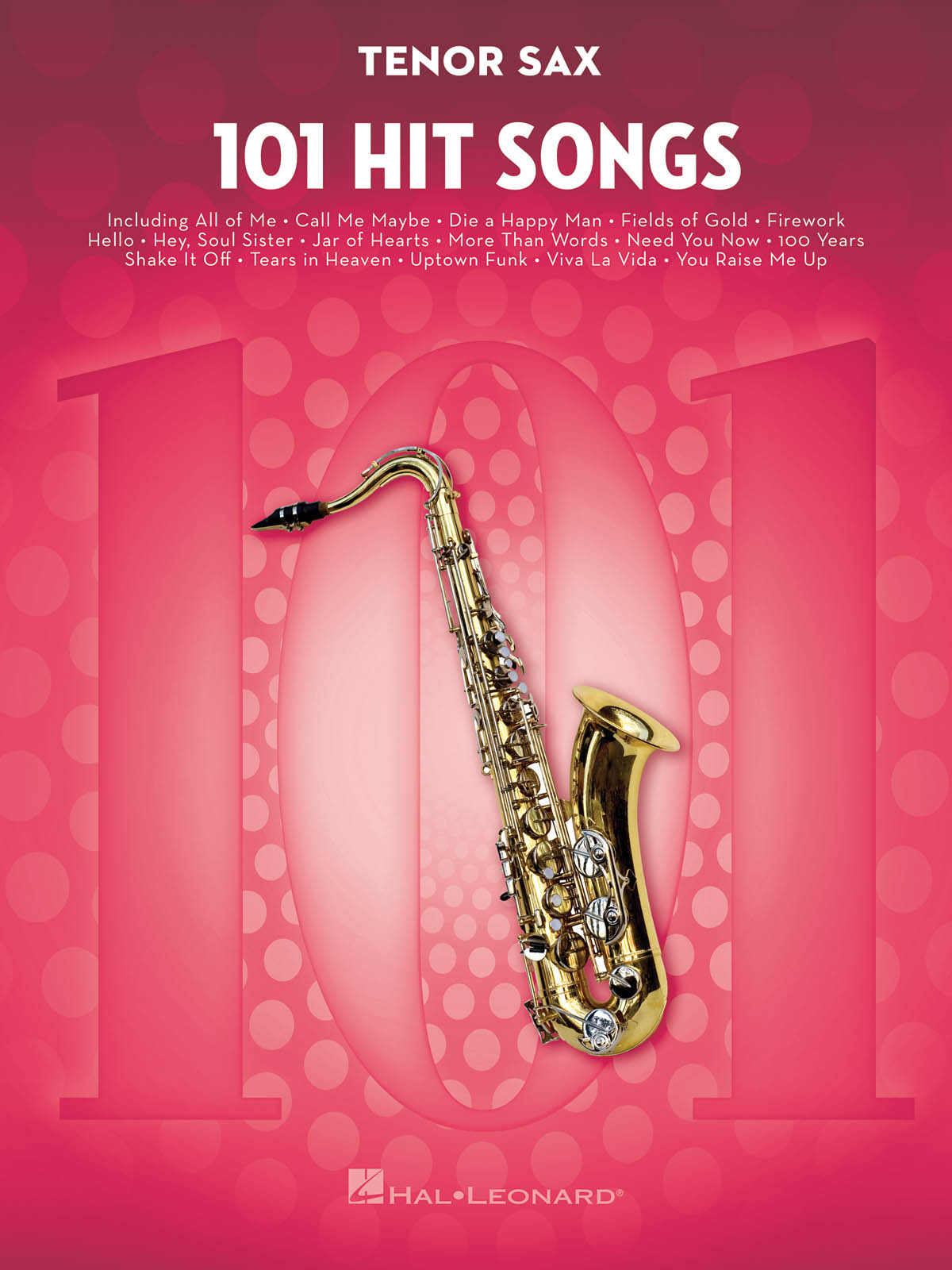 101 Hit Songs (Tenor Saxophone)
