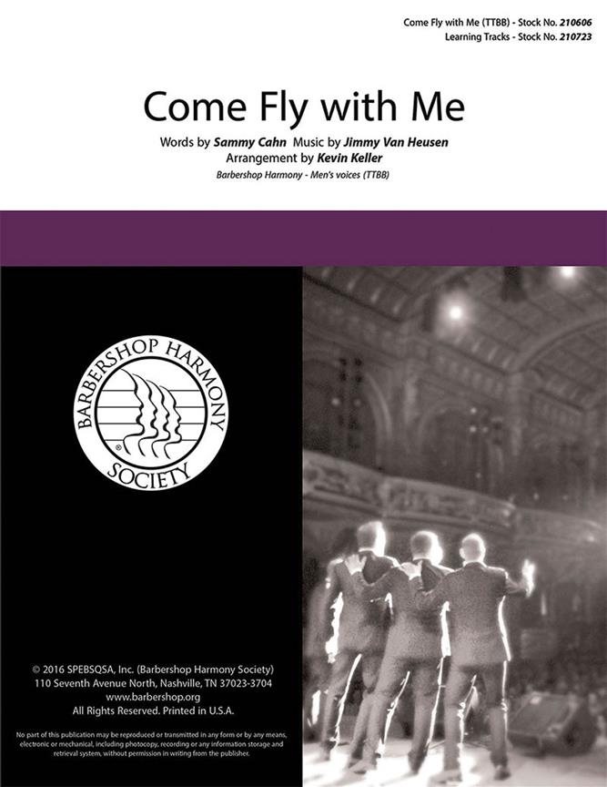 Frank Sinatra: Come Fly with Me (arr. Keller) (TTBB)