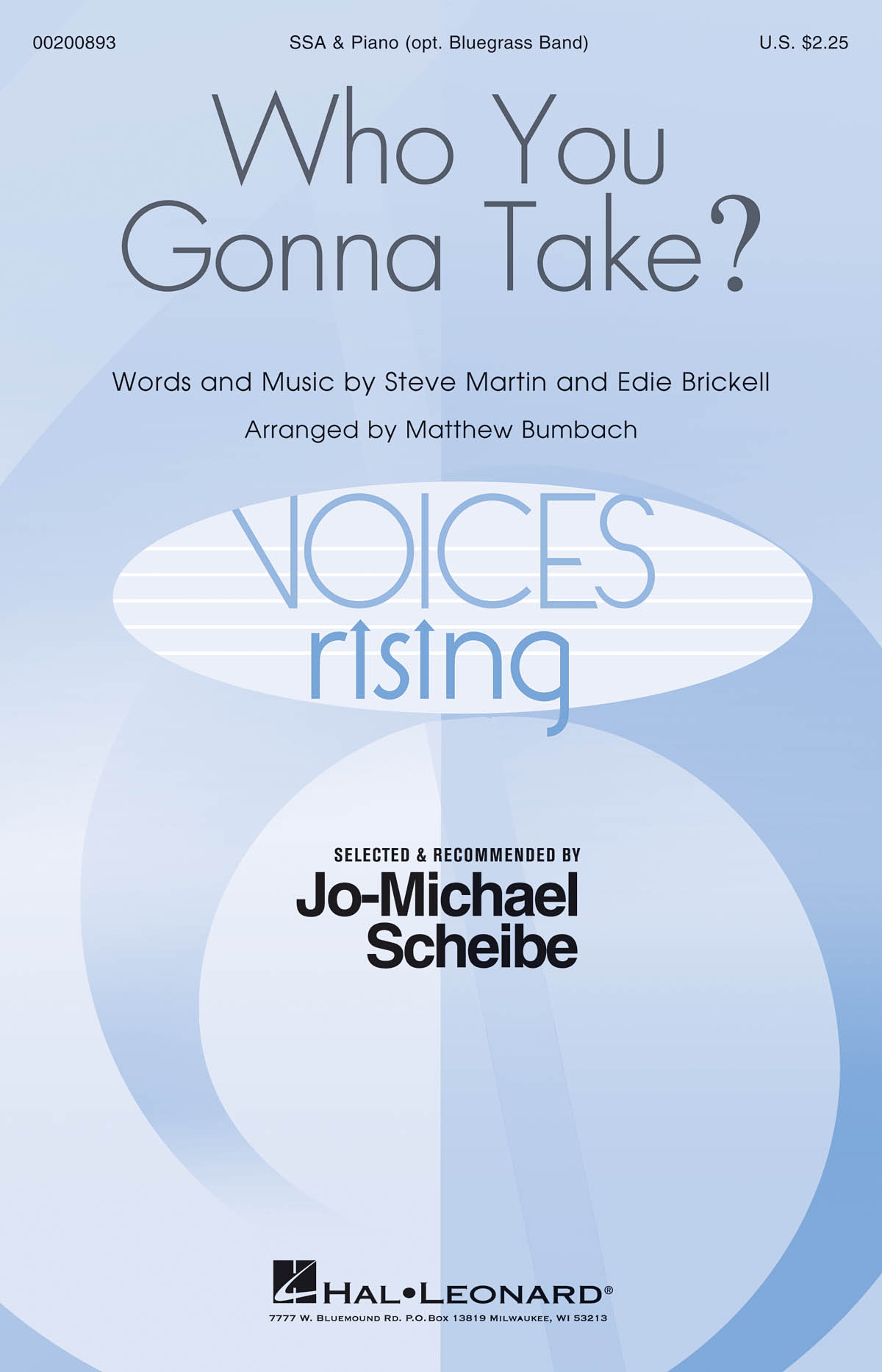 Who You Gonna Take? : Jo-Michael Scheibe Choral Series