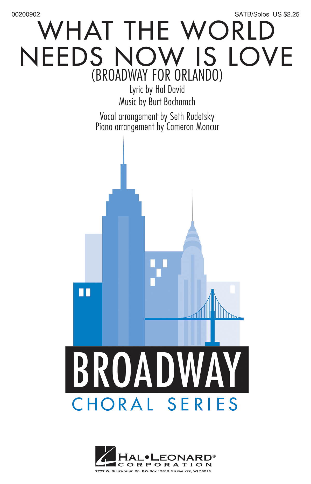 What the World Needs Now Is Love : (Broadway For Orlando)