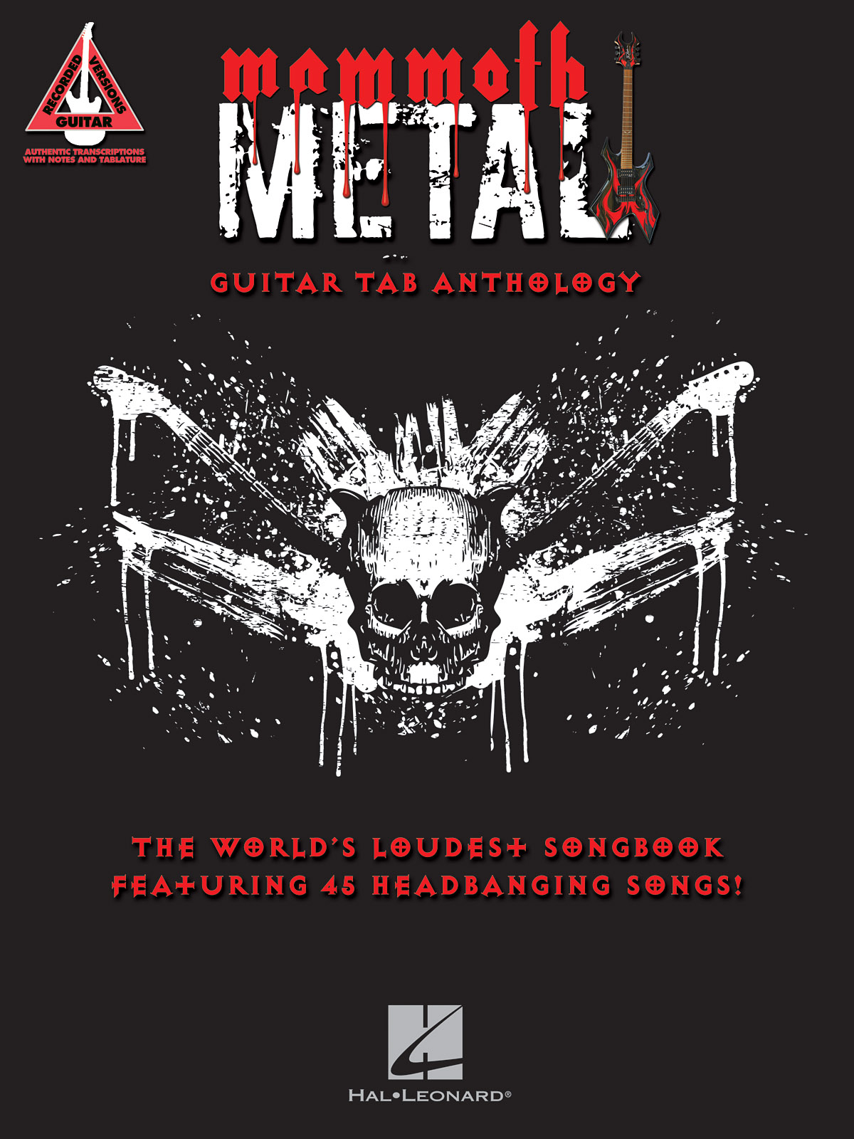 Guitar Recorded Versions: Mammoth Metal Guitar Tab Anthology