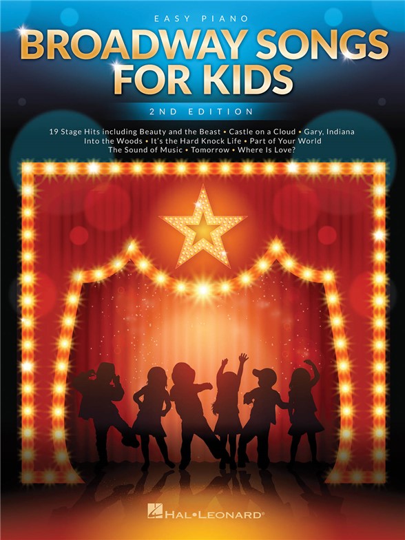Broadway Songs For Kids – 2nd Edition