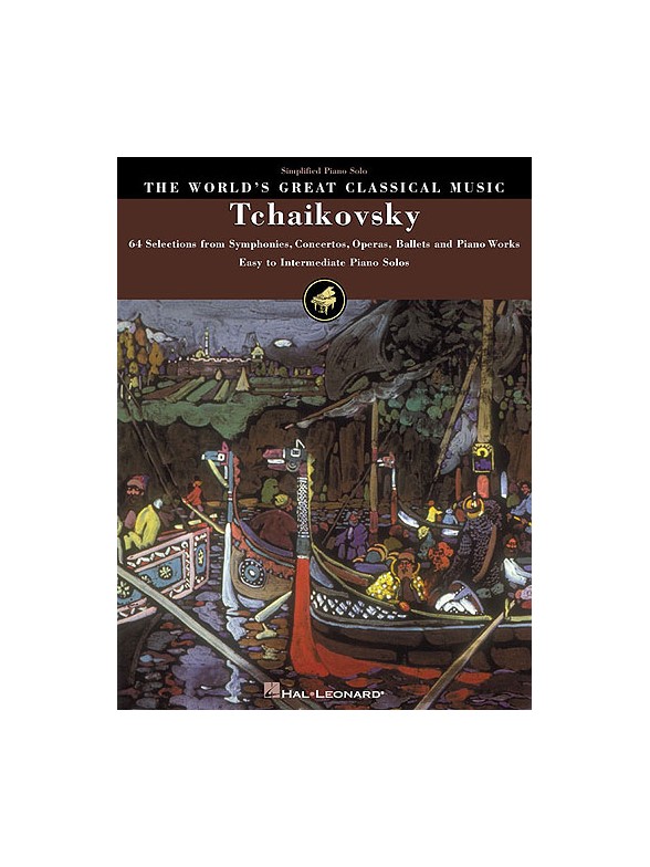 The World's Great Classical Music: Tchaikovsky - Simplified Piano Solos