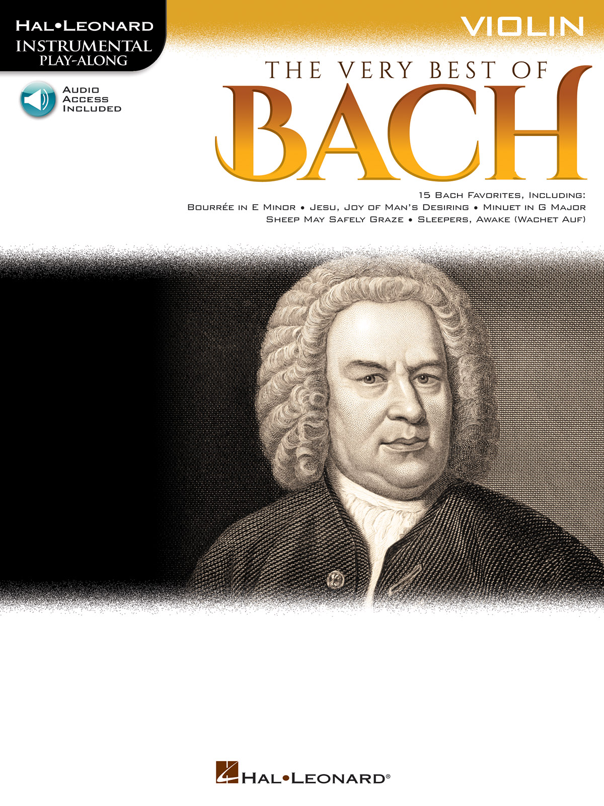 The Very Best of Bach: Instrumental Play-Along For Violin
