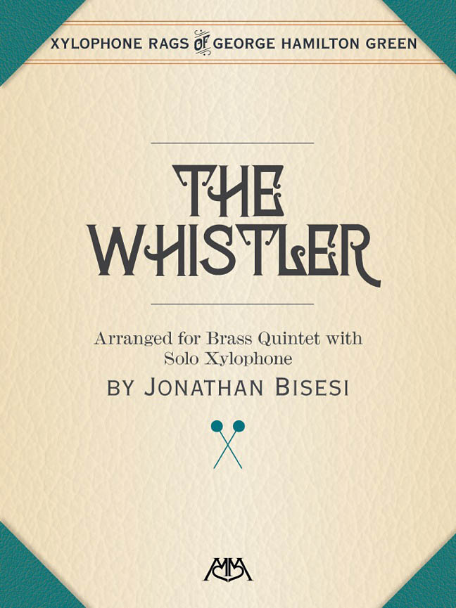The Whistler : Brass Quintet with Xylophone Solo