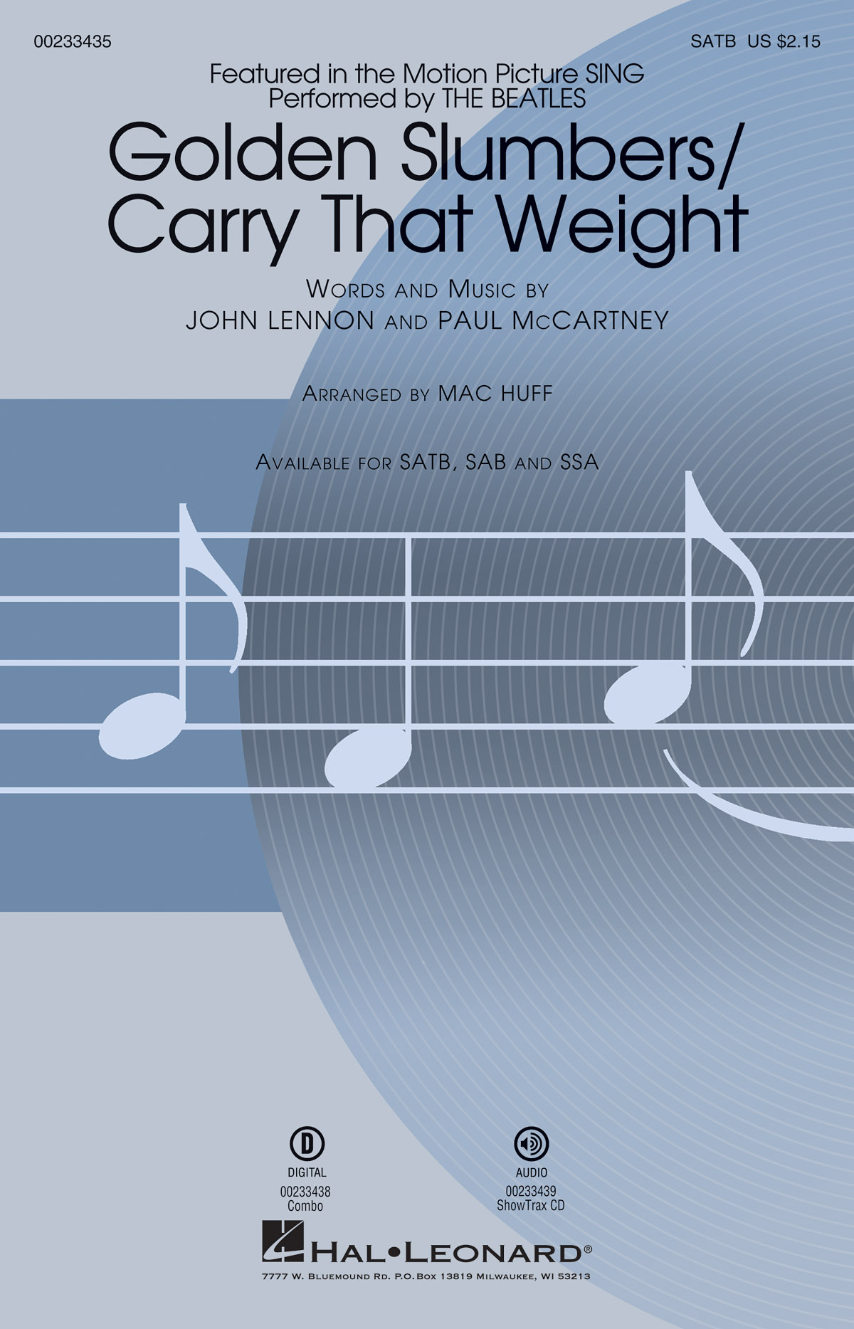 The Beatles: Golden Slumbers/Carry That Weight (From 'Sing') (Arr. Huff) (SATB)