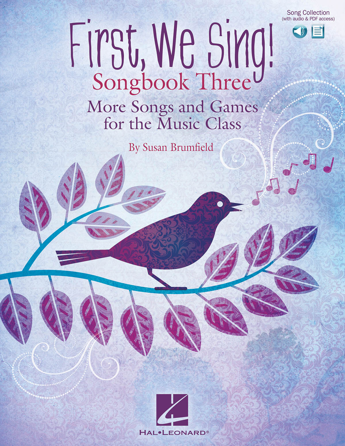 First, We Sing! Songbook Three (Book/Online Audio)