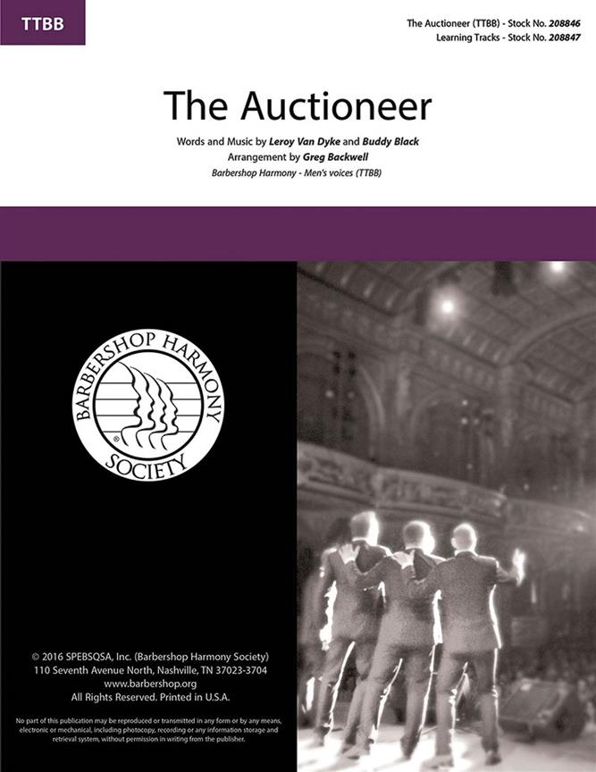 Leroy Van Dyke: The Auctioneer (arr. Blackwell) (TTBB)