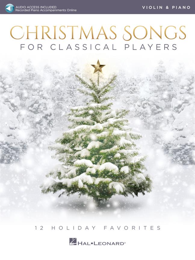 Christmas Songs for Classical Players : 12 Holiday Favorites