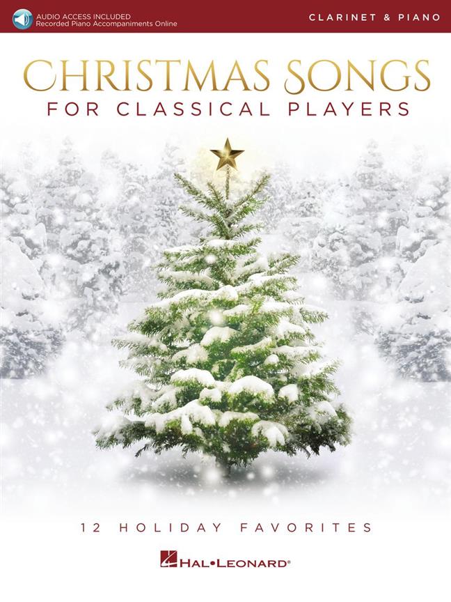 Christmas Songs for Classical Players : 12 Holiday Favorites