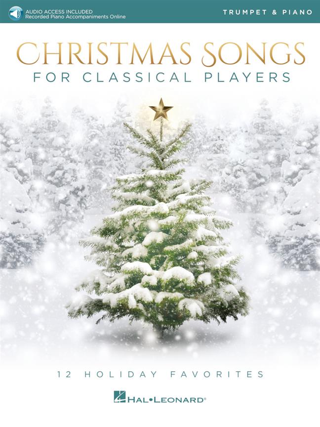 Christmas Songs for Classical Players : 12 Holiday Favorites