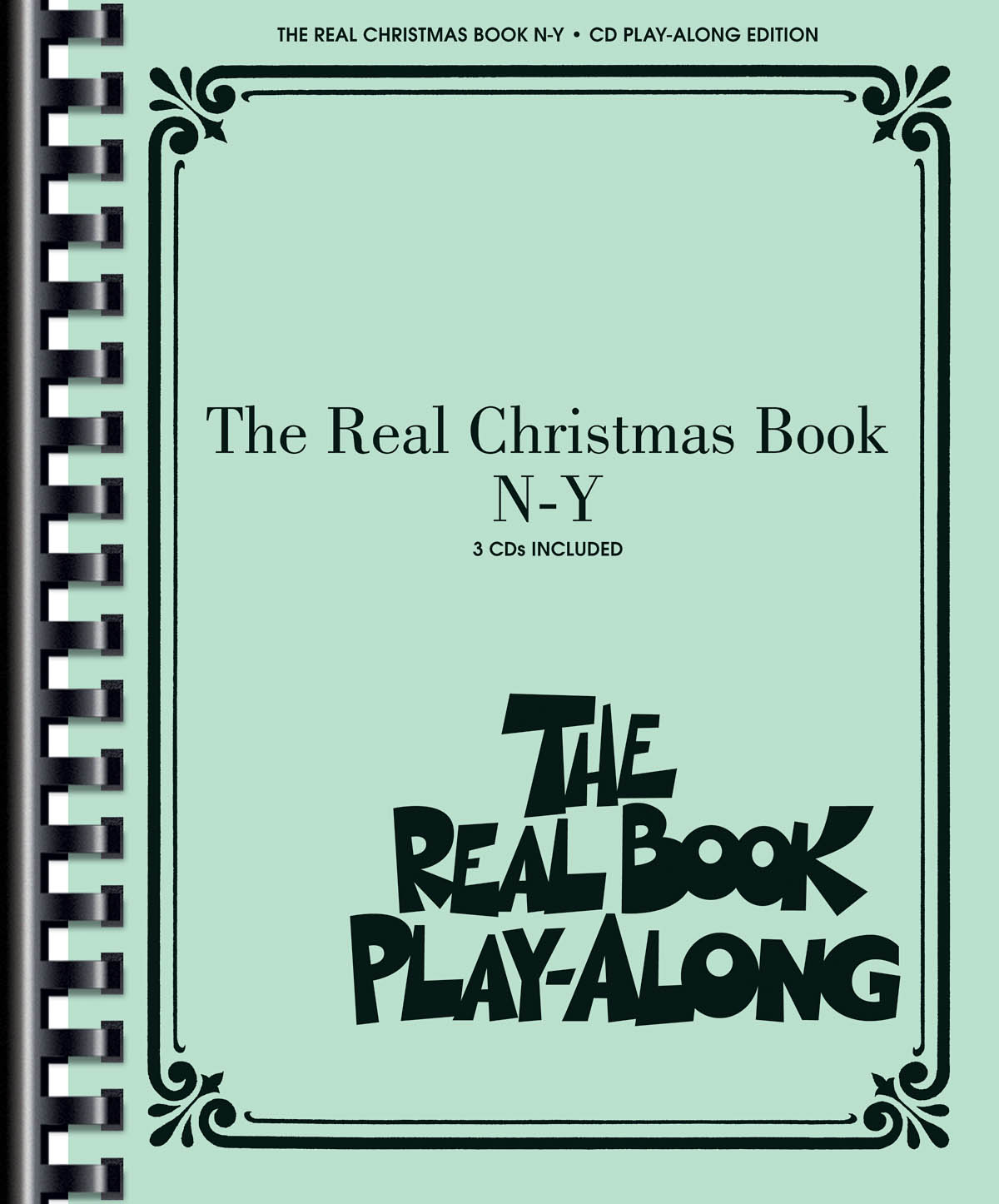 THE REAL CHRISTMAS BOOK VOL. N-Y PLAY ALONG 3CD CDS ONLY