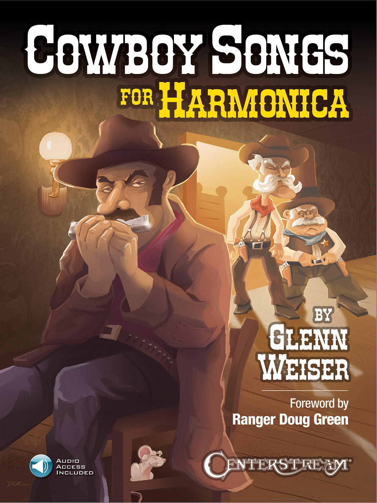 Glenn Weiser: Cowboy Songs For Harmonica (Book/Audio)