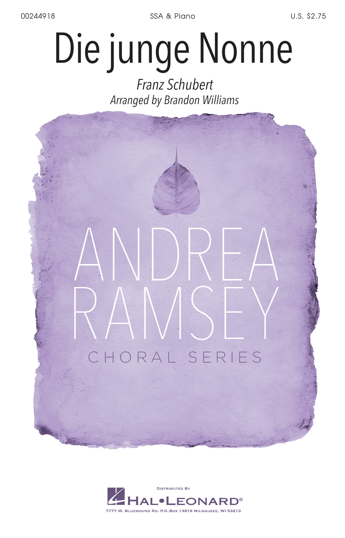 Die Junge Nonne : Andrea Ramsey Choral Series