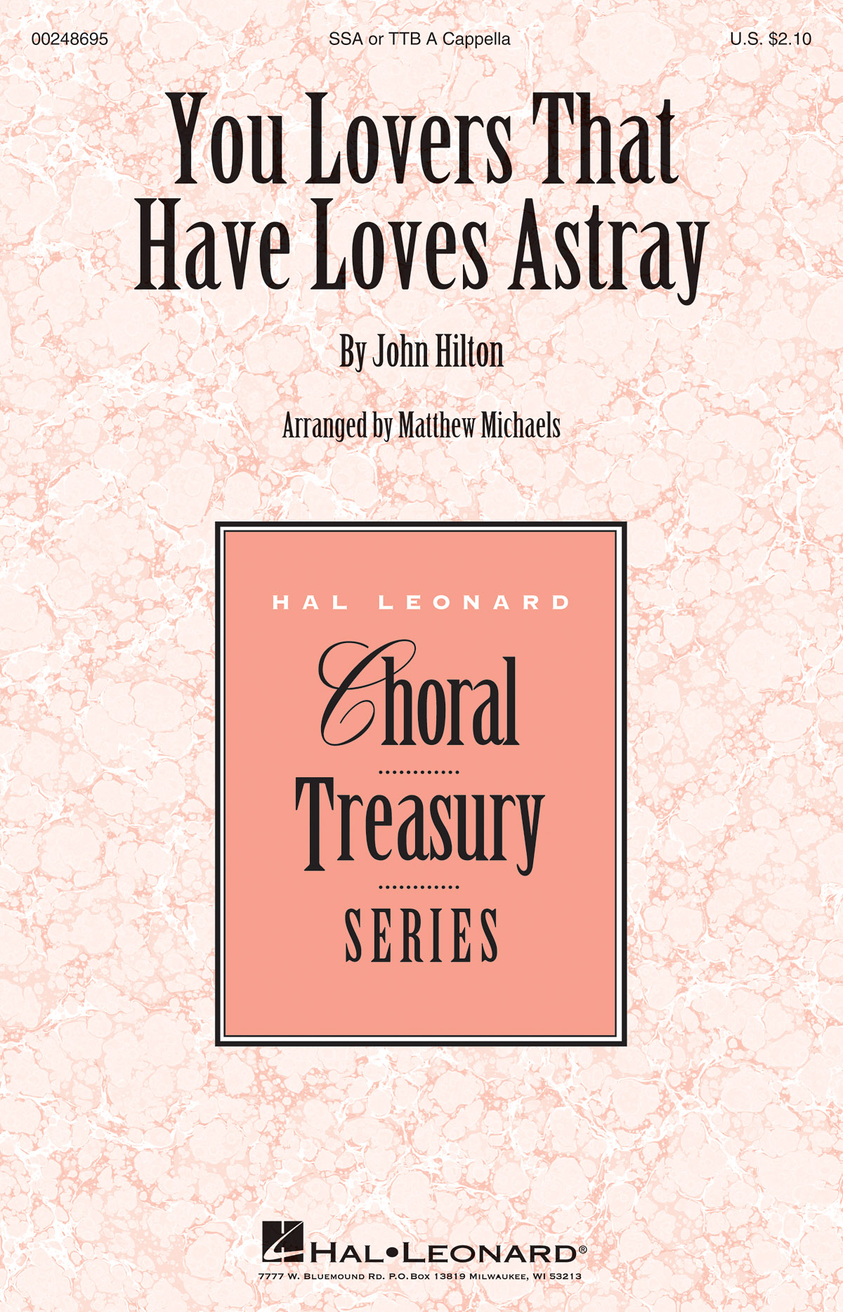 You Lovers That Have Loves Astray