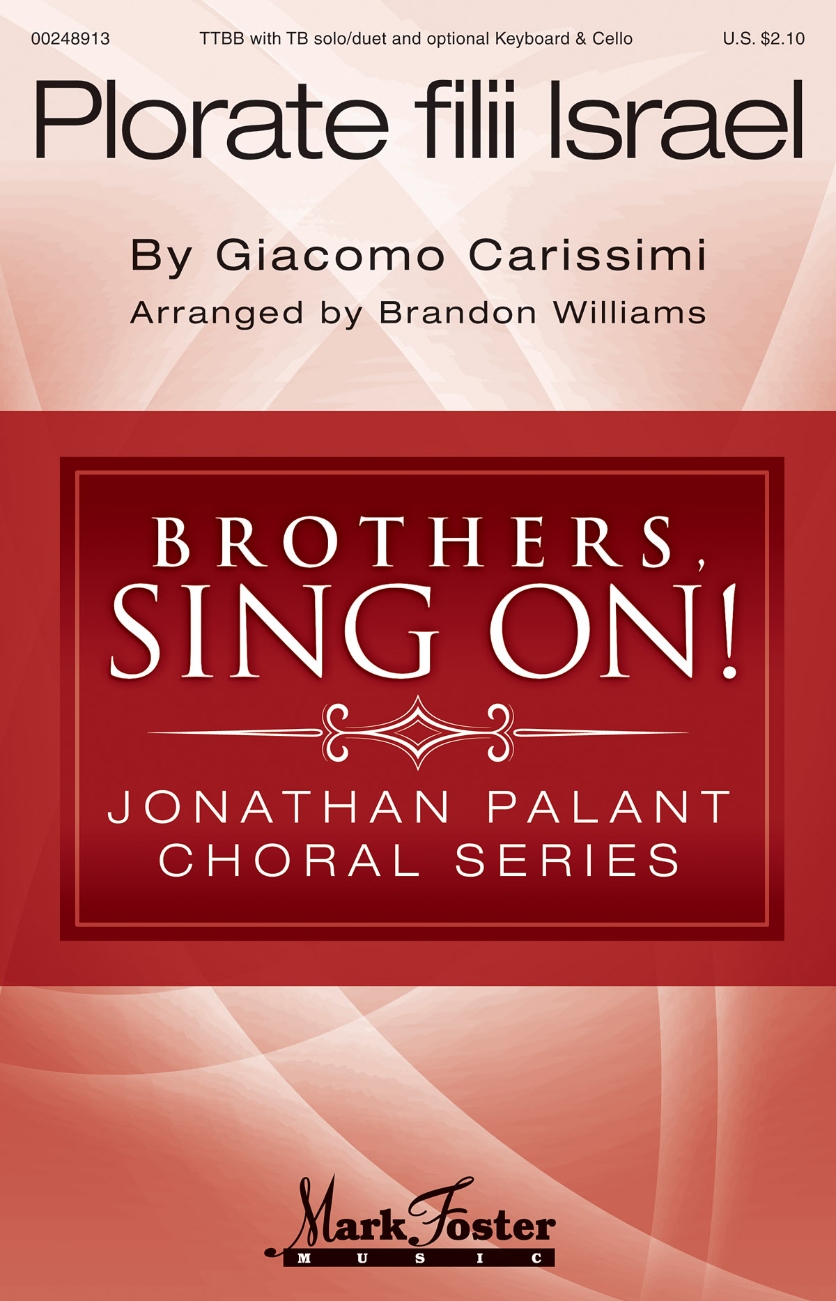Plorate Filii Israel : Jonathan Palant Choral Series