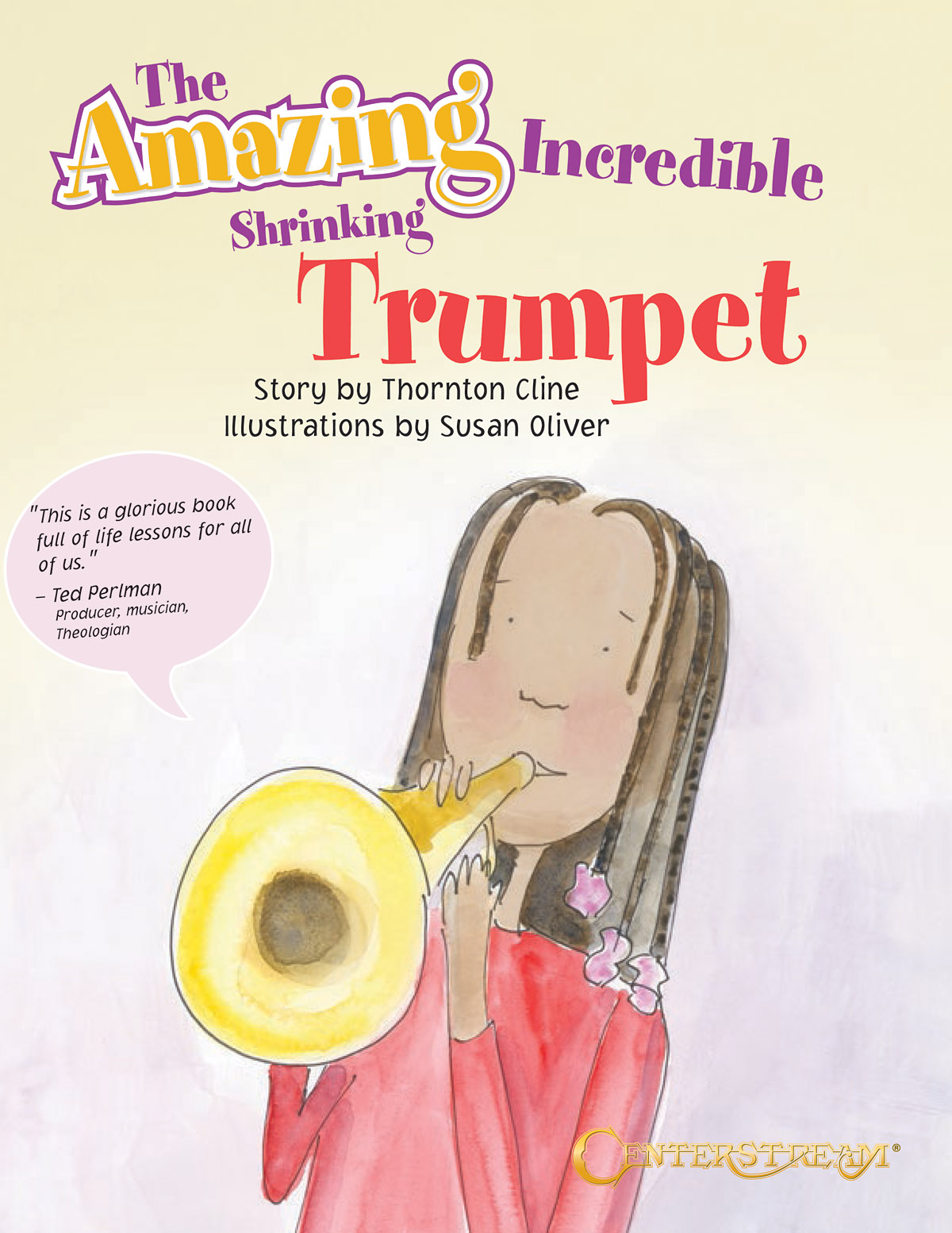 Thornton Cline: The Amazing Incredible Shrinking Trumpet