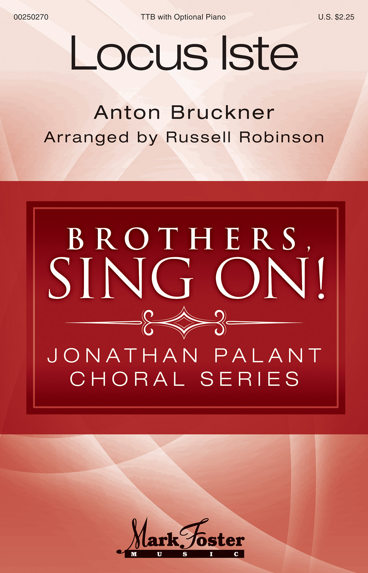 Locus Iste : Jonathan Palant Choral Series
