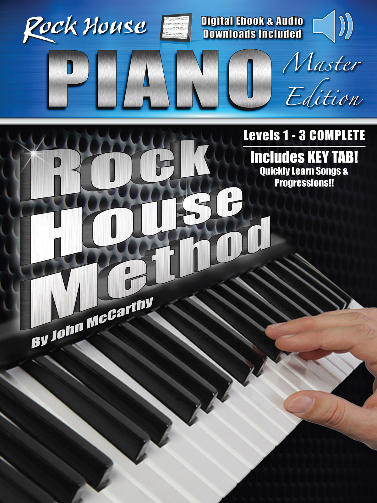 The Rock House Piano Method: Master Edition