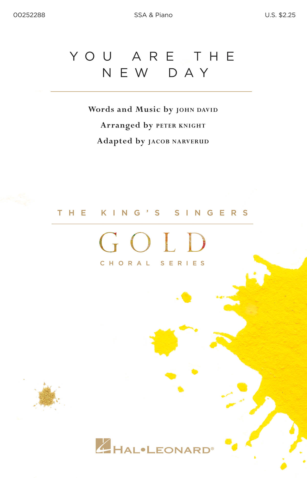 John David: You Are The New Day (Arr. Knight) (SSA)