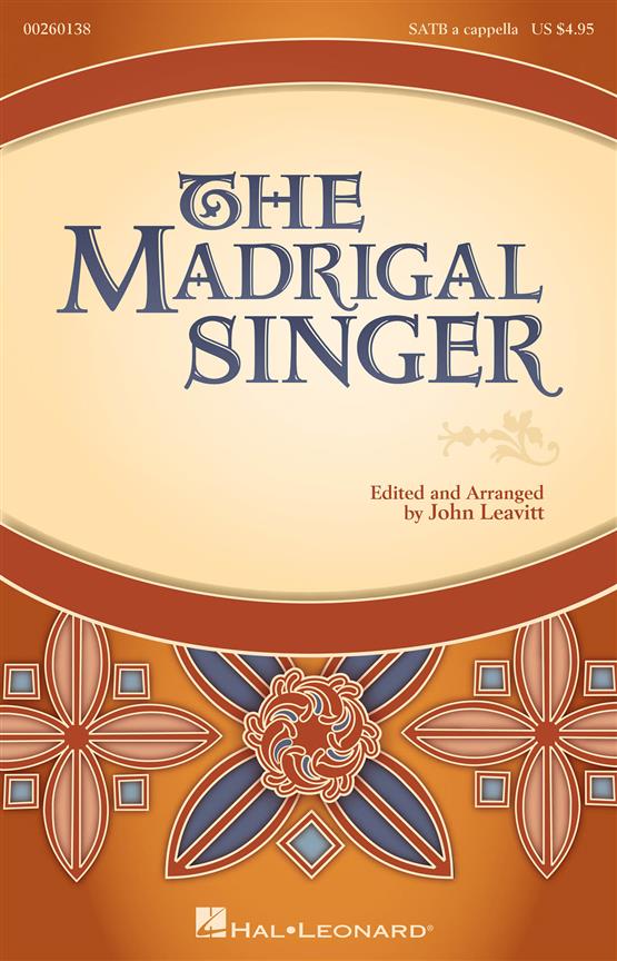 The Madrigal Singer