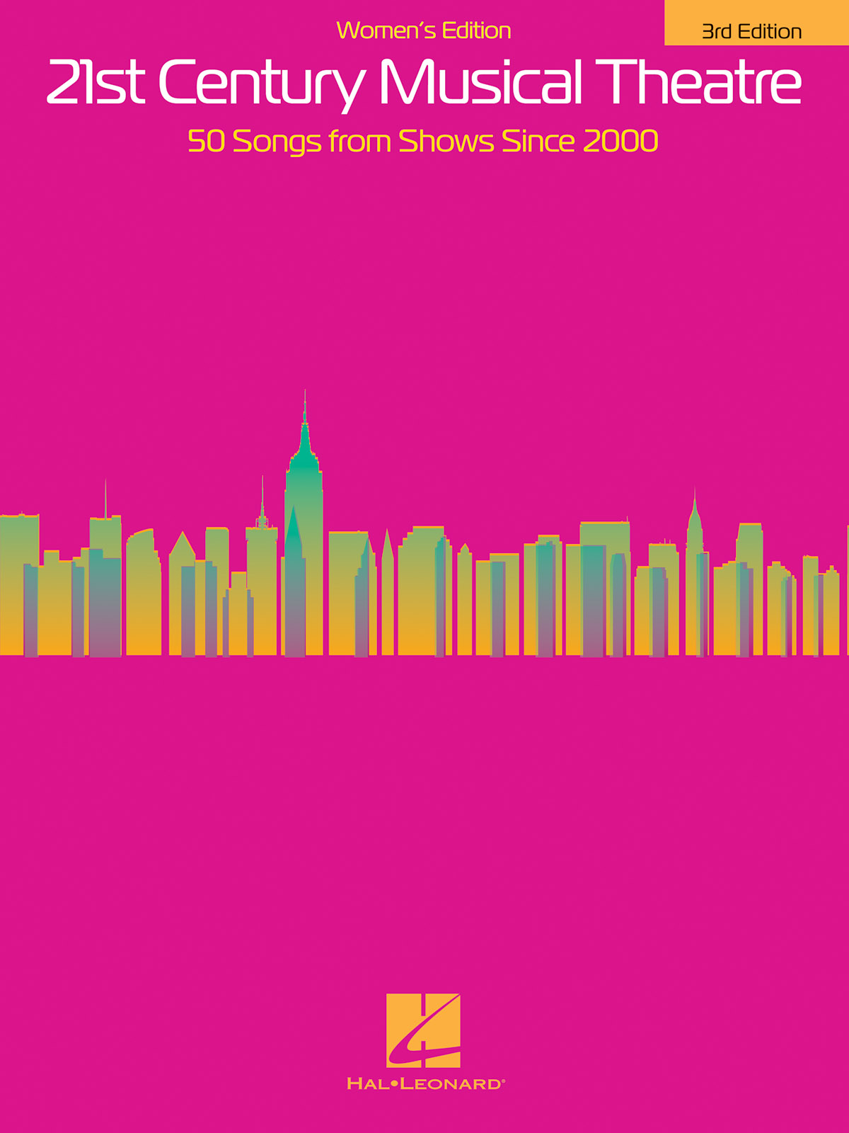 21st Century Musical Theatre: Women's Edition (3rd Edition)
