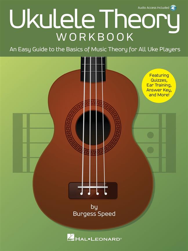 Ukulele Theory Workbook : An Easy Guide to the Basics of Music Theory