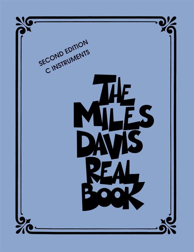 The Miles Davis Real Book - Second Edition : C Instruments