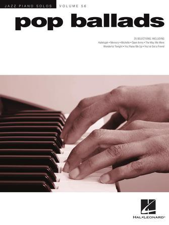 Pop Ballads : Jazz Piano Solos Series Volume 56