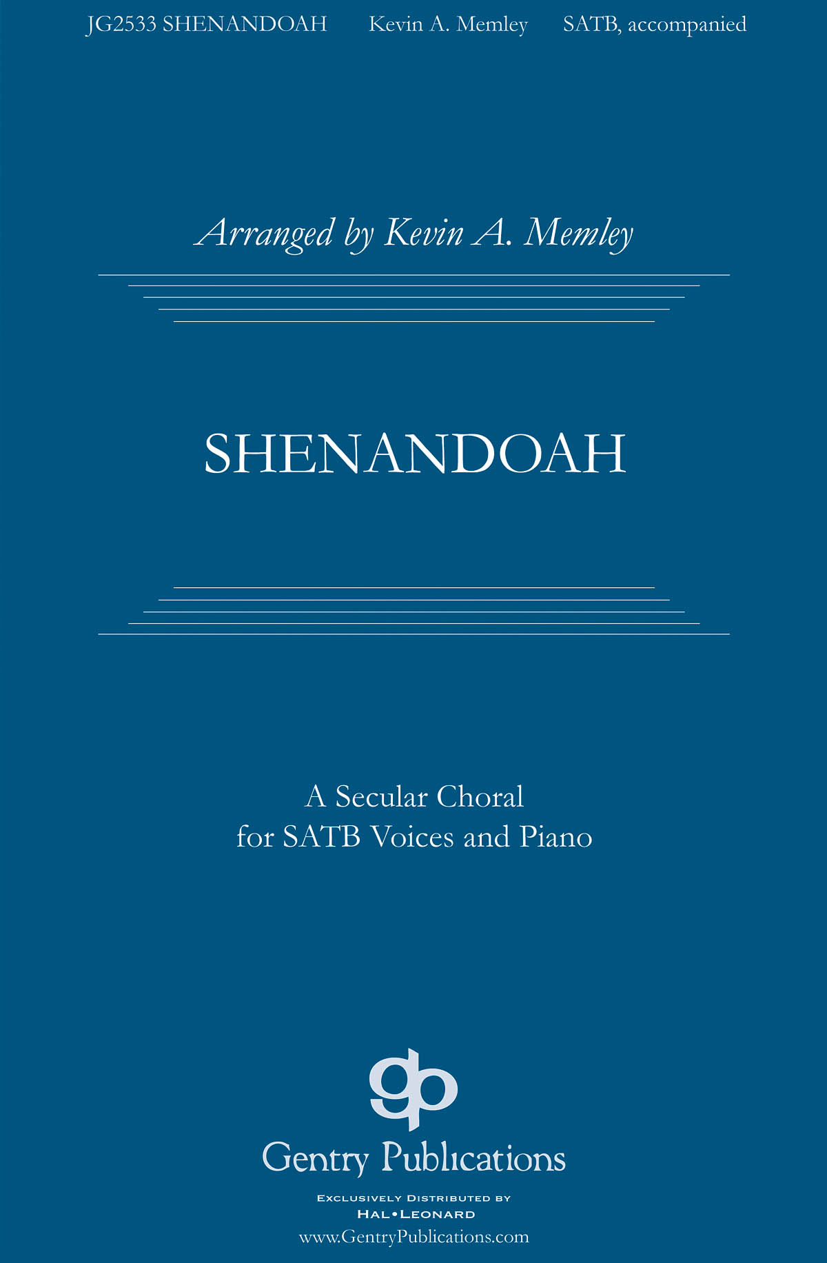 Shenandoah (Arr. Memley) (SATB)