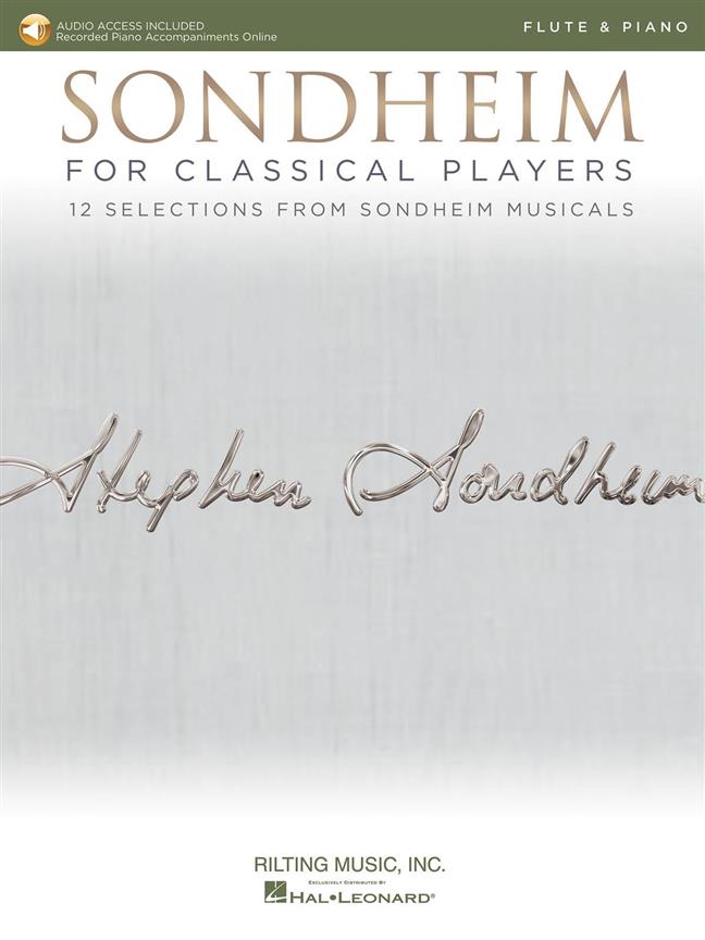 Sondheim For Classical Players - Flute : 12 Selections from Sondheim Musicals