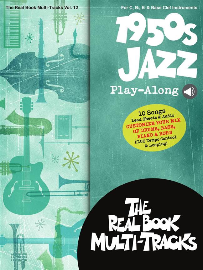 1950s Jazz Play-Along : Real Book Multi-Tracks Volume 12