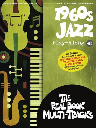 1960s Jazz Play-Along : Real Book Multi-Tracks Volume 13