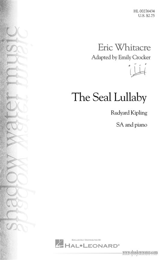 Eric Whitacre: The Seal Lullaby (Arr. Crocker) (SA)