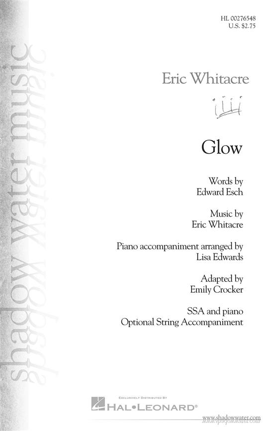 Eric Whitacre: Glow (Ad. Crocker) (SSA)