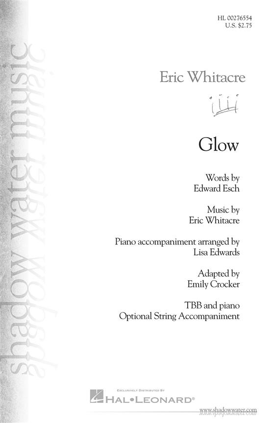Eric Whitacre: Glow (Ad. Crocker) (TBB)
