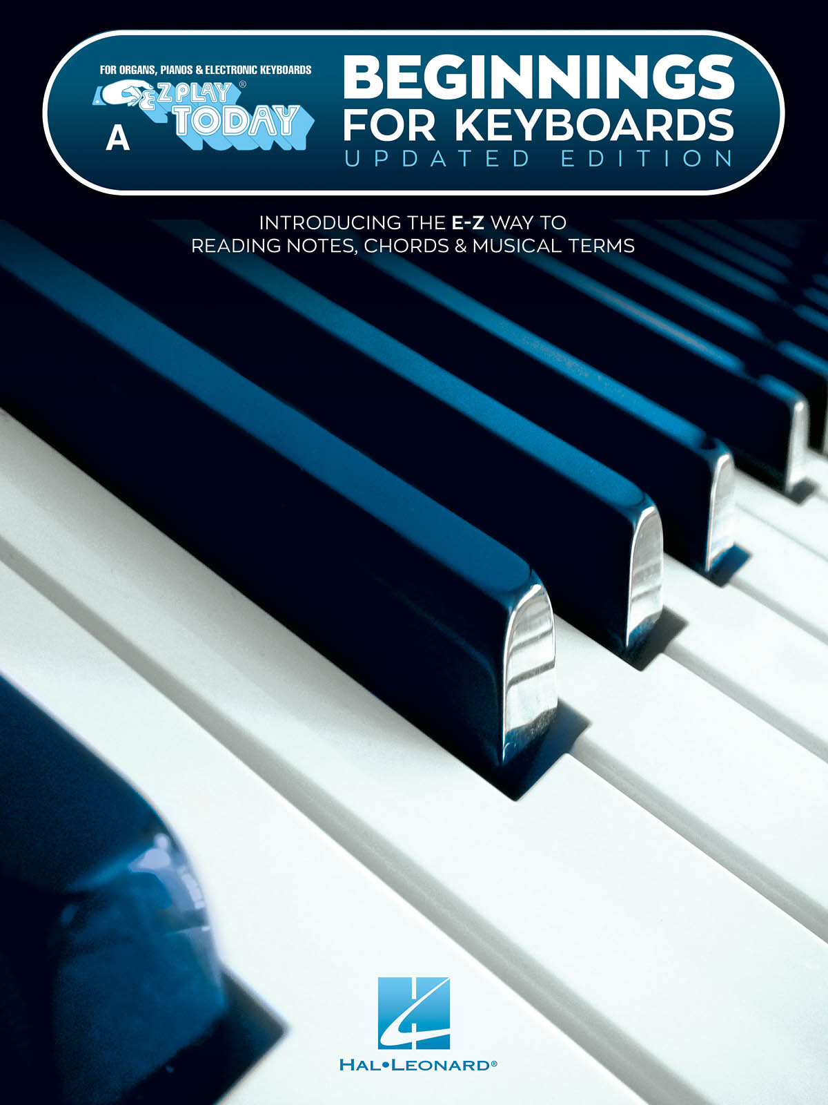E-Z Play Today: Beginnings For Keyboards Book A