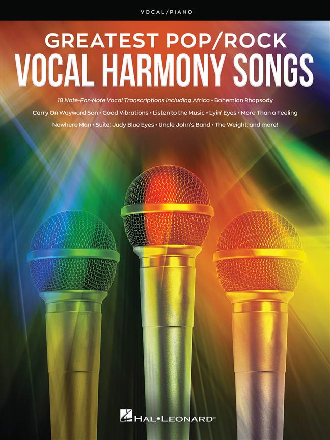 Greatest Pop/Rock Vocal Harmony Songs : Note-for-Note Vocal Transcriptions with Piano Accompaniment