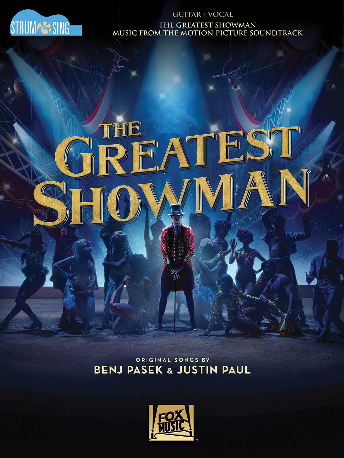 The Greatest Showman: Strum & Sing