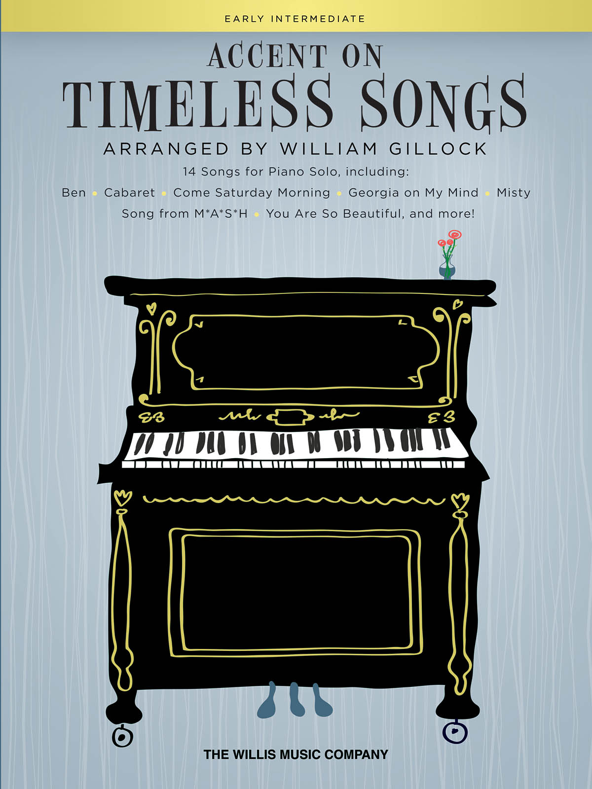 William Gillock: Accent On Timeless Songs