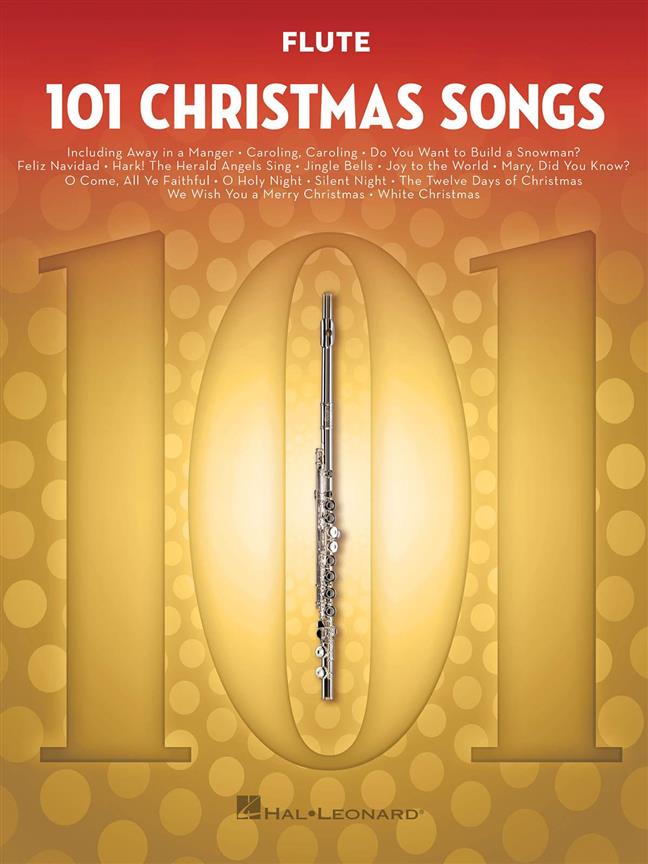101 Christmas Songs : for Flute