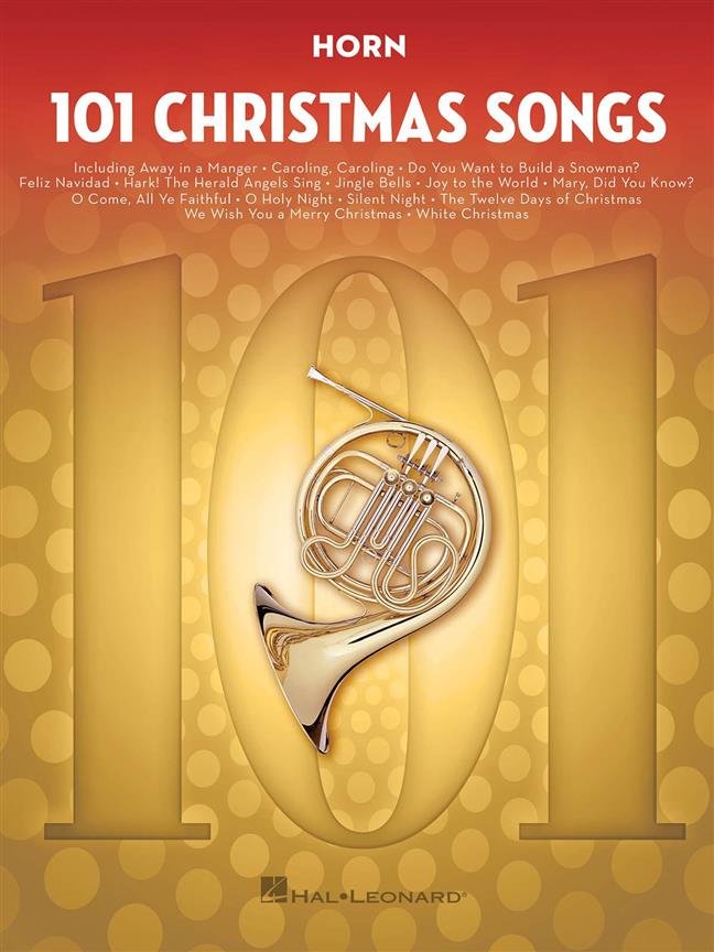 101 Christmas Songs : for Horn