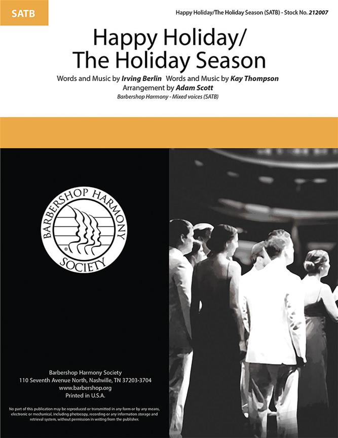 Happy Holiday/The Holiday Season (Arr. Scott) (SATB A Cappella)