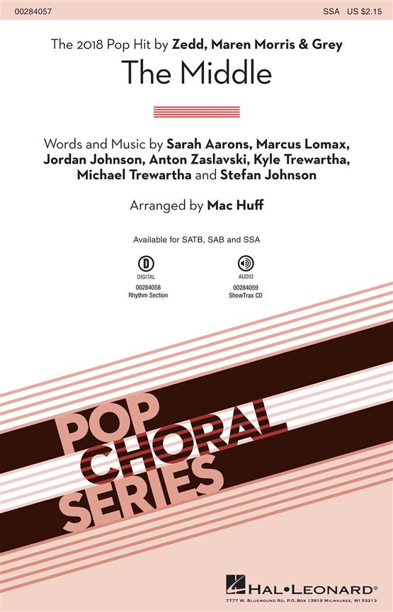 Zedd, Maren Morris & Grey: The Middle (Arr. Huff) (SSA)