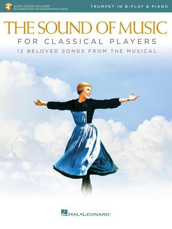 The Sound of Music for Classical Players : With online audio of piano accompaniments