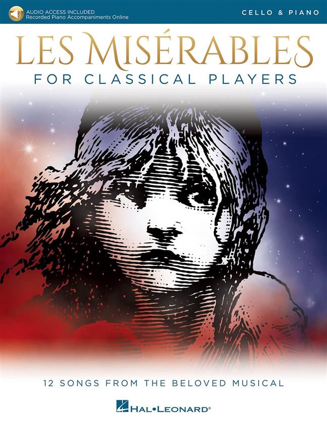 Les Misérables for Classical Players : Cello and Piano with Online Accompaniments (Score and Solo Part)