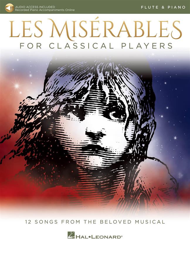 Les Misérables for Classical Players : Flute and Piano with Online Accompaniments (Score and Solo Part)